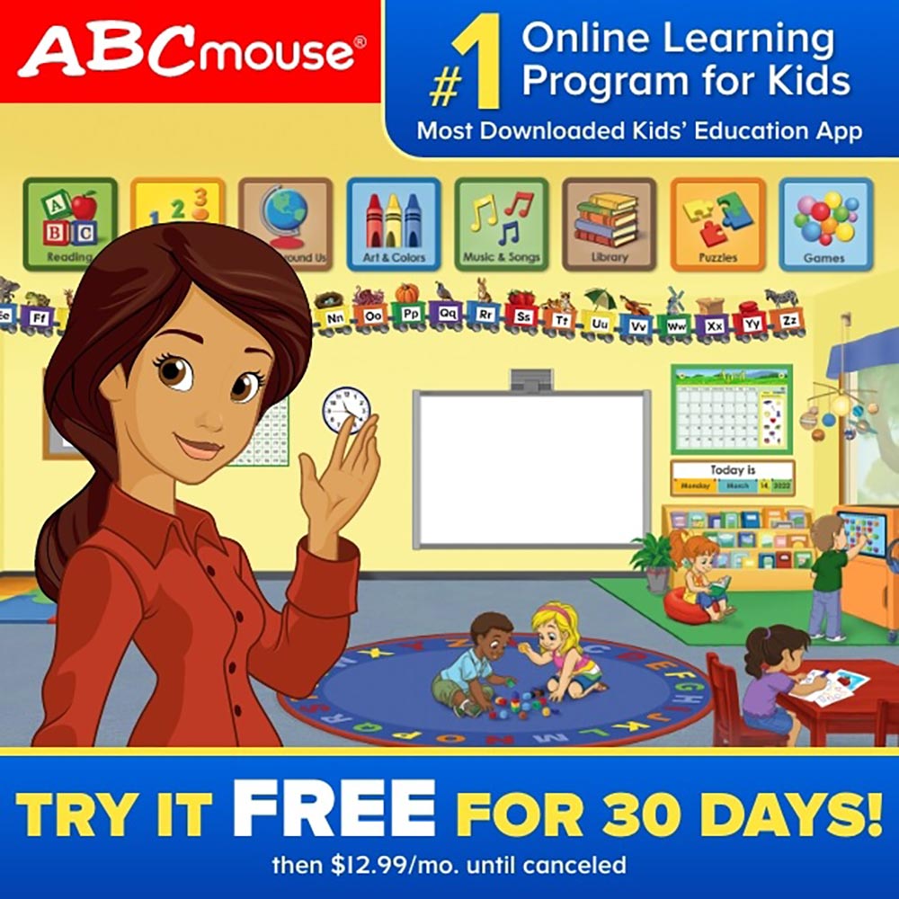 ABC Mouse - #1 Online Learning Program for Kids Most Downloaded Kids' Education App TRY IT FREE FOR 30 DAYS! then $12.99/mo. until canceled