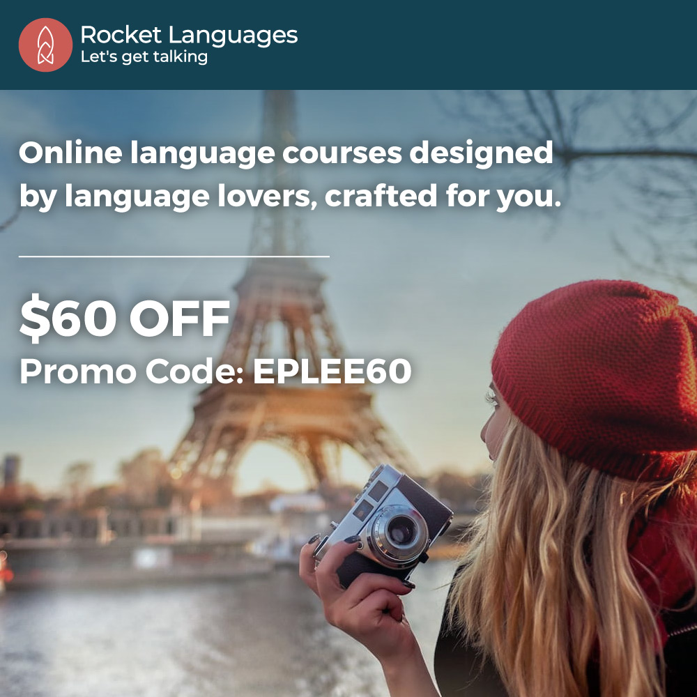 Rocket Languages - Online language courses designed by language lovers, crafted for you.
$60 OFF
Promo Code: EPLEE60