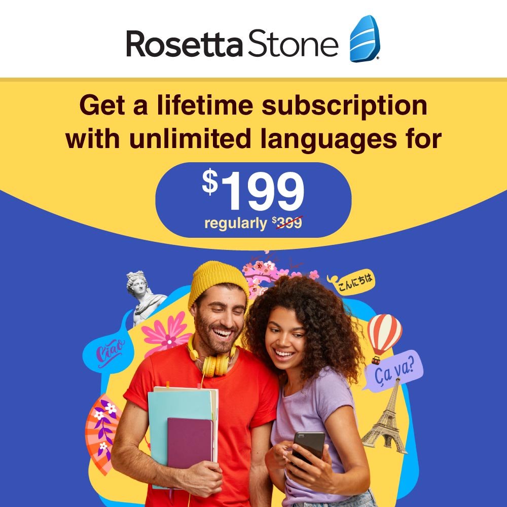 Rosetta Stone - Get a lifetime subscription with unlimited languages for
$199
regularly $399