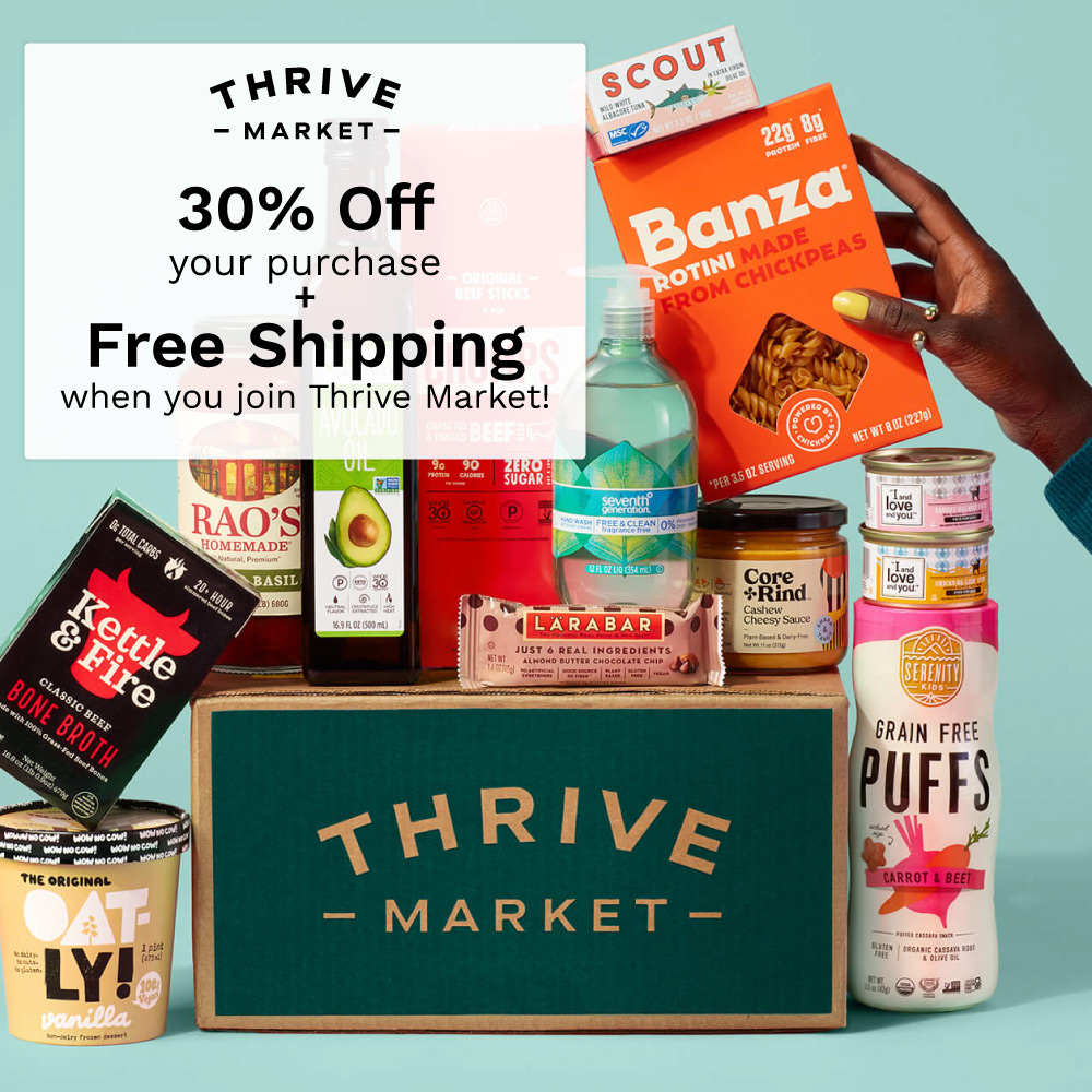 Thrive Market - 30% Off
your purchase
Free Shipping
when you join Thrive Market!